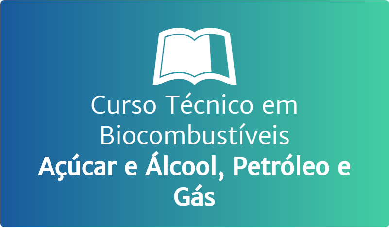 Curso Técnico em Biocombustíveis